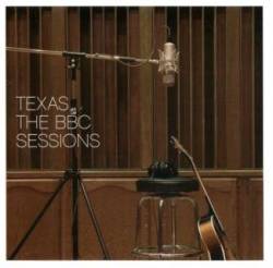 Texas : The BBC Sessions